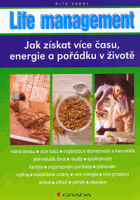 Life management - jak získat více času, energie a pořádku v životě