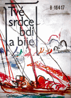 Tvé srdce bdí a bije - výbor z vietnamské moderní poezie