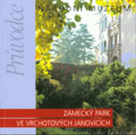 Zámecký park ve Vrchotových Janovicích