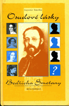 Osudové lásky Bedřicha Smetany