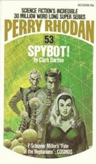 Perry Rhodan LIII. Spybot!