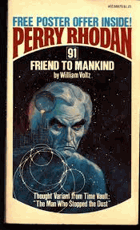Perry Rhodan XCI. Friend to Mankind