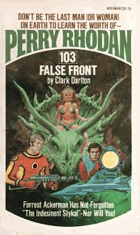 Perry Rhodan CIII. False Front