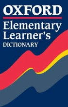 Oxford elementary learner's dictionary of English