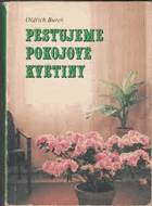 Pěstujeme pokojové květiny