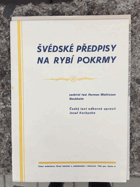 Švédské předpisy na rybí pokrmy