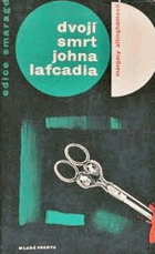 Dvojí smrt Johna Lafcadia