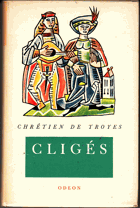 Cligés. Román lásky a cti