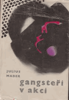 Gangsteři v akci