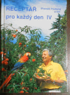 Receptář pro každý den IV