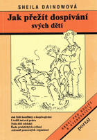 Jak přežít dospívání svých dětí