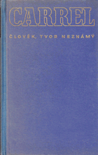 Člověk tvor neznámý