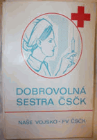 Dobrovolná sestra ČSČK