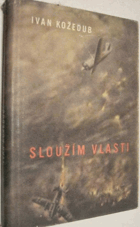 Sloužím vlasti