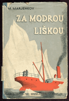 Za modrou liškou