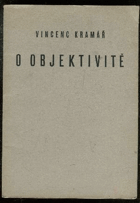 O objektivitě - věnováno mladým historikům umění