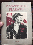 O sovětském plakátu - sovětské stati--