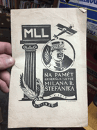 Na paměť generála-letce Milana R. Štefánika 4.5. 1919 - 4.5. 1929