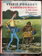 Veselé pohádky o krejčíkovi Nitkovi a jiné chase