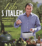 Léto s Italem - kulinářské toulky Emanuela Ridi italskou krajinou