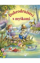 Dobrodružství s myškami