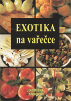 Exotika na vařečce