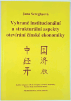 Vybrané institucionální a strukturální aspekty otevírání čínské ekonomiky