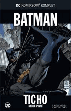 Batman - ticho (kniha 1)