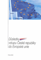 Důsledky vstupu České republiky do Evropské unie