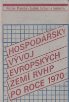 Hospodářský vývoj evropských zemí RVHP po roce 1970