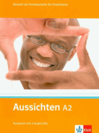 Aussichten A2 - Deutsch als Fremdsprache für Erwachsene, Kursbuch mit 2 Audio-CDs