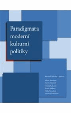Paradigmata moderní kulturní politiky