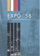 EXPO '58 - příběh československé účasti na Světové výstavě v Bruselu