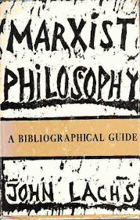 Marxist Philosophy. A Bibliographical Guide