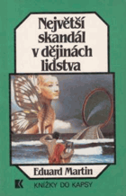Největší skandál v dějinách lidstva