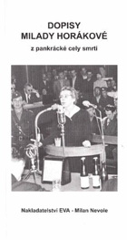 Dopisy Milady Horákové - z pankrácké cely smrti 24.-27.6 1950