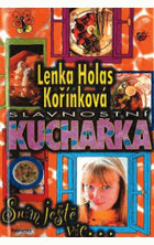 Slavnostní kuchařka Sním ještě víc...