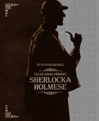 Velká kniha příběhů Sherlocka Holmese VČ. ORIG. KARTONU!