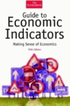 The Economist guide to economic indicators