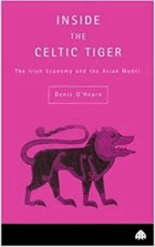 Inside the Celtic tiger - the Irish economy and the Asian model.