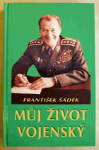 Můj život vojenský