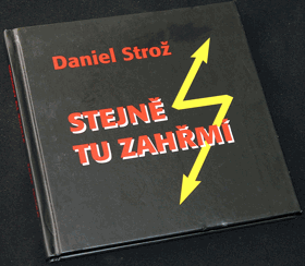 Stejně tu zahřmí (výbor z veršů protirežimních)