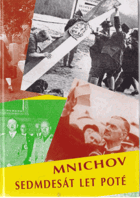 Mnichov sedmdesát let poté