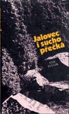 Jalovec i sucho přečká