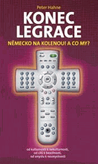 Konec legrace - Německo na kolenou! A co my? - od kulturnosti k nekulturnosti, od cílů k ...
