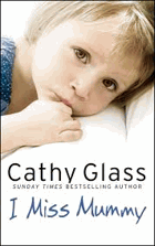 I Miss Mummy. The True Story of a Frightened Young Girl Who Is Desperate to Go Home