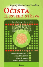 Očista tlustého střeva v domácích podmínkách