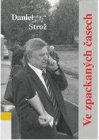 Ve zpackaných časech (publicistika 2004)