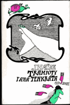 Trampoty pana Tenkráta