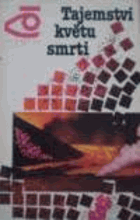 Tajemství květu smrti